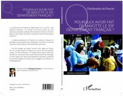 Cover Pourquoi avoir fait de Mayotte le 101e departement francais? (eBook, PDF)