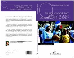 Pourquoi avoir fait de Mayotte le 101e departement francais? (eBook, PDF)