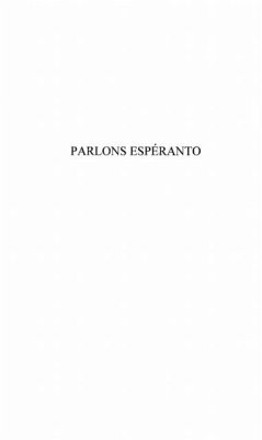 PARLONS ESPERANTO (eBook, PDF) PARLONS ESPERANTO (eBook, PDF)