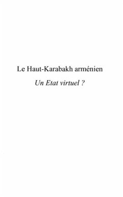 Haut-karabakh armenien un etatvirtuel (eBook, PDF)