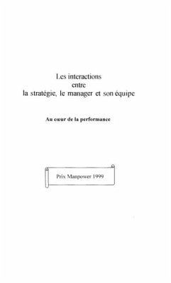LES INTERACTIONS ENTRE LA STRATEGIE, LE MANAGER ET SON EQUIPE (eBook, PDF) - Yvan Barel