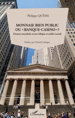 Cover Monnaie bien public ou &quote;banque-casino&quote; ? (eBook, PDF)