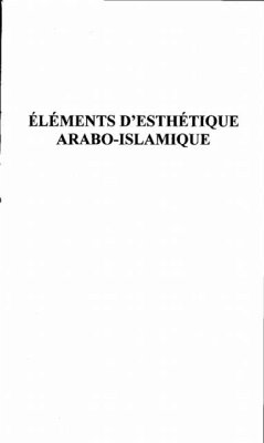 Elements d'esthetique arabo-islamique (eBook, PDF)