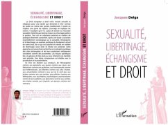 Sexualite, libertinage, echangisme et droit (eBook, PDF)