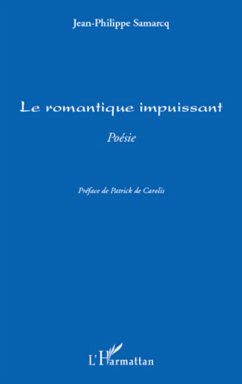 Le romantique impuissant - poesie (eBook, ePUB) - Jean, Jean