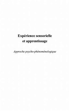 Experience sensorielle et apprentissage (eBook, PDF)