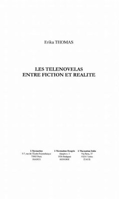 Les telenovelas entre fiction et realite (eBook, PDF) - Thomas Erika