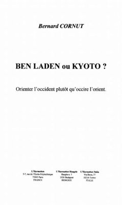 Ben Laden ou Kyoto ? (eBook, PDF) Ben Laden ou Kyoto ? (eBook, PDF)