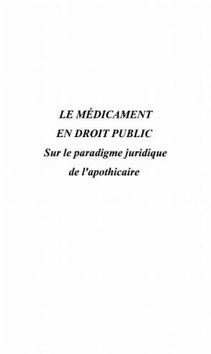 LE MEDICAMENT EN DROIT PUBLIC (eBook, PDF)