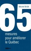 65 mesures pour ameliorer le Quebec (eBook, PDF)