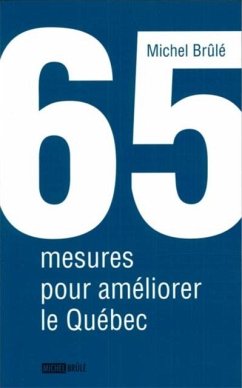 Cover 65 mesures pour ameliorer le Quebec (eBook, PDF)