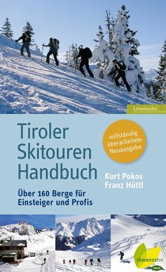 Tiroler Skitouren Handbuch (eBook, ePUB) - Pokos, Kurt; Hüttl, Franz