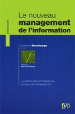 Le nouveau management de l'information (eBook, PDF)