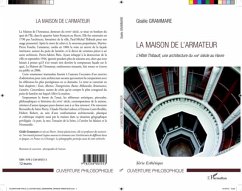 LA MAISON DE L'ARMATEUR - L'Hoel Thibault, une architecture (eBook, PDF)