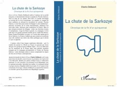 Chute de la Sarkozye Laique de la fin d'un quinquenna (eBook, PDF)