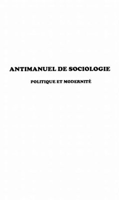 ANTIMANUEL DE SOCIOLOGIE (eBook, PDF)