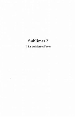 Sublimer ? la pulsion de l'acte (eBook, PDF) - Collectif