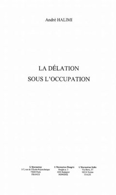 La delation sous l'occupation (eBook, PDF) - Halimi Andre