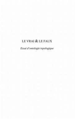 LE VRAI ET LE FAUX (eBook, PDF)