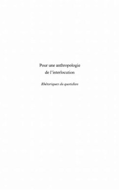 POUR UNE ANTHROPOLOGIE DE L'INTERLOCUTION (eBook, PDF)