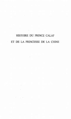 HISTOIRE DU PRINCE CALAF ET DE LA PRINCESSE DE LA CHINE (eBook, PDF)