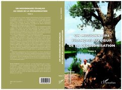 Un missionnaire francais au coeur de la decolonisation 2 (eBook, PDF)