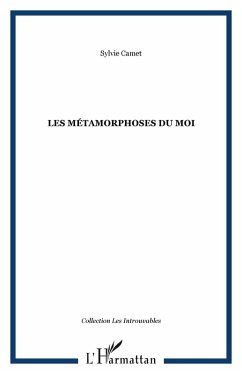 Les metamorphoses du moi (eBook, ePUB)