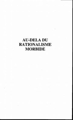 Cover AU-DELA DU RATIONALISME MORBIDE (eBook, PDF)