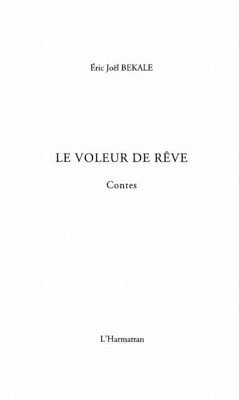 Le voleur de reves et autres contes du Gabon (eBook, PDF) - Joel Bekale Eric