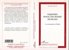 ESQUISSES POUR UNE PENSEE MUSICALE (eBook, PDF)