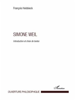 Simone weil - introduction et choix de textes (eBook, PDF) - Francois Heidsieck