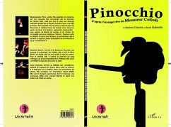 Pinocchio - D'apres l'etrange reve de Monsieur Collodi (eBook, PDF)