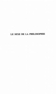 LE SEXE DE LA PHILOSOPHIE (eBook, PDF)