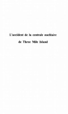 Cover L'ACCIDENT DE LA CENTRALE NUCLEAIRE DE THREE MILE ISLAND (eBook, PDF)