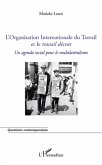 L'organisation internationale du travail et le (eBook, ePUB)
