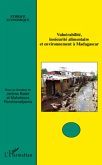 Vulnerabilite, insecurite alimentaire et environnement a Mad (eBook, ePUB)