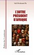 L'autre president d'afrique (eBook,... - Bild 1