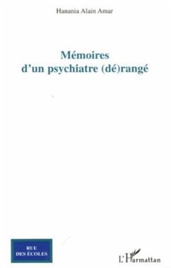 Memoires d'un psychiatre range (eBook, PDF)