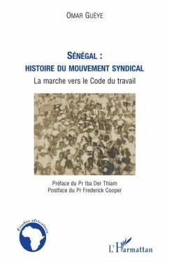 Senegal : histoire du mouvement syndical (eBook, PDF)