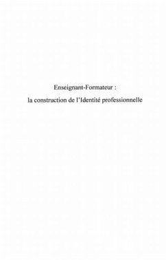 ENSEIGNANT-FORMATEUR : la construction de l'Identite professionnelle (eBook, PDF)