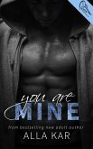 You Are Mine (eBook, ePUB) You Are Mine (eBook, ePUB)