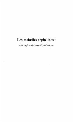 Maladies orphelines: un enjeu de sante publique (eBook, PDF)