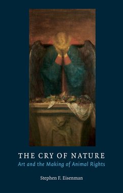 Cry of Nature (eBook, ePUB) - Stephen F. Eisenman, Eisenman