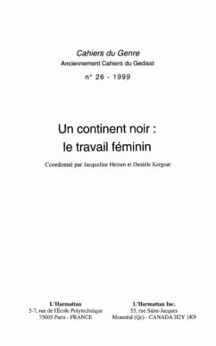 CONTINENT (UN) NOIR : LE TRAVAIL FEMININ (eBook, PDF)