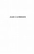 Jazz A limoges. la saga du hotclub et d... - Bild 1