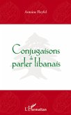 Conjugaisons de parler libanais (eBook, ePUB) Conjugaisons de parler libanais (eBook, ePUB)