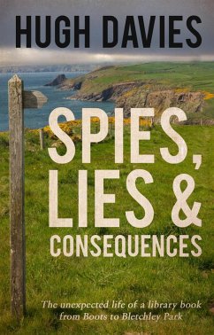 Spies, Lies & Consequences (eBook, ePUB) - Davies, Hugh