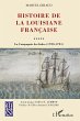 Histoire de la louisiane francaise - la... - Bild 1