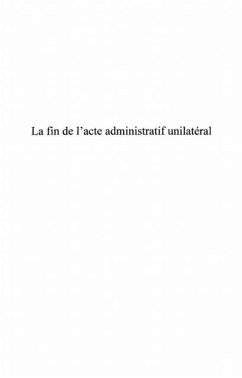 Fin de l'acte administratif unilateral (eBook, PDF) Fin de l'acte administratif unilateral (eBook, PDF)