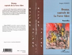 Brazza capitale de la force libre (eBook, PDF)